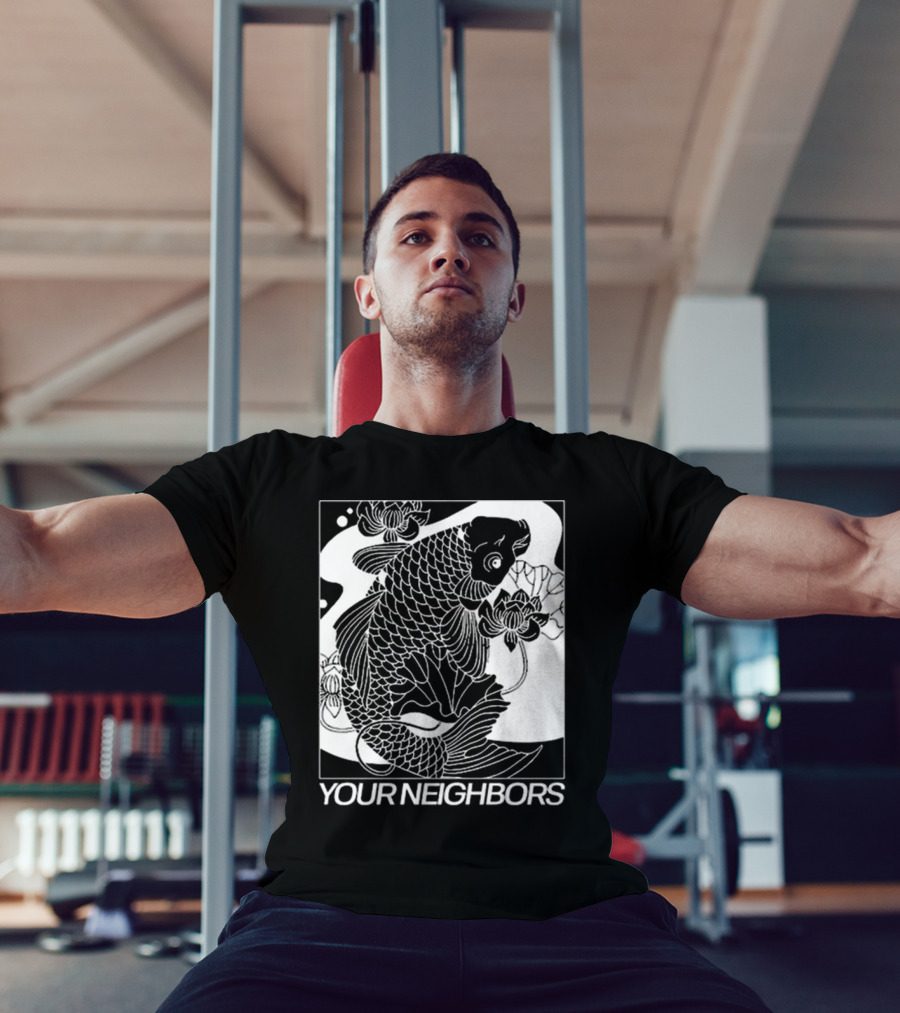 Down Right Your Neighbors Koi T-Shirt