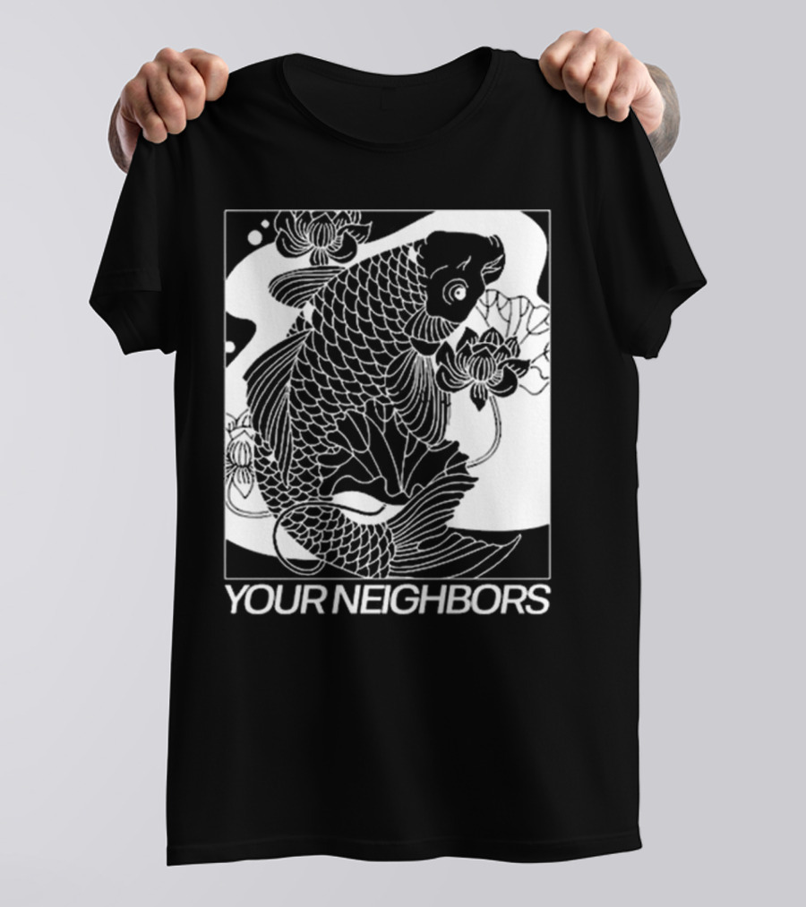 Down Right Your Neighbors Koi T-Shirt
