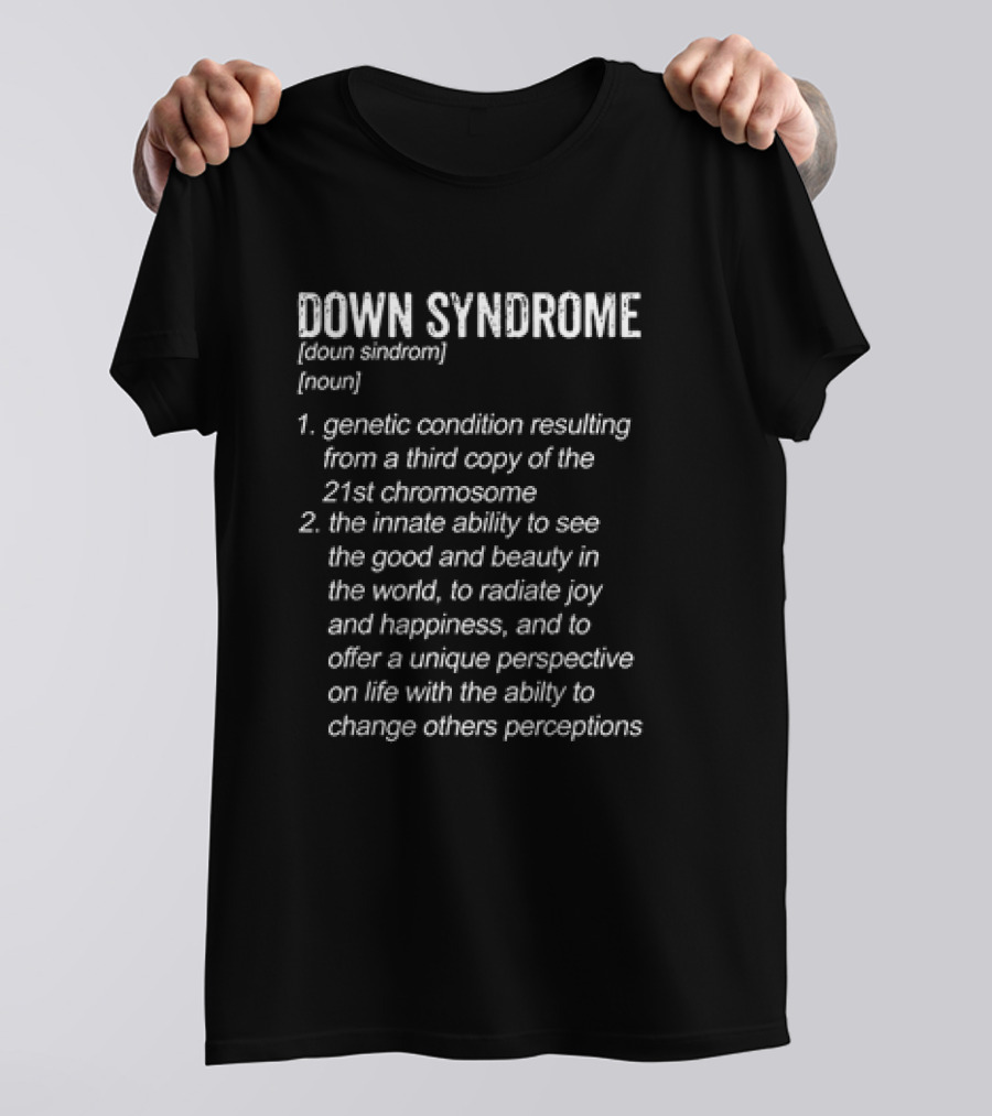Down Syndrome Definition T-Shirt