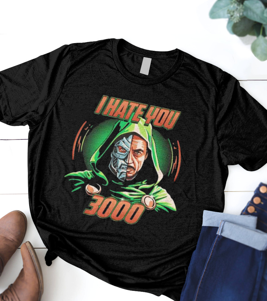 Doctor Doomsday I Hate You 3000 T-Shirt