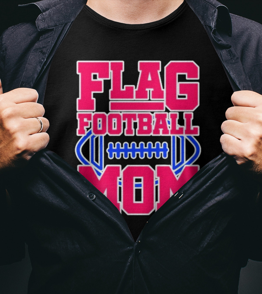 Flag Football Mom For Players T-Shirt