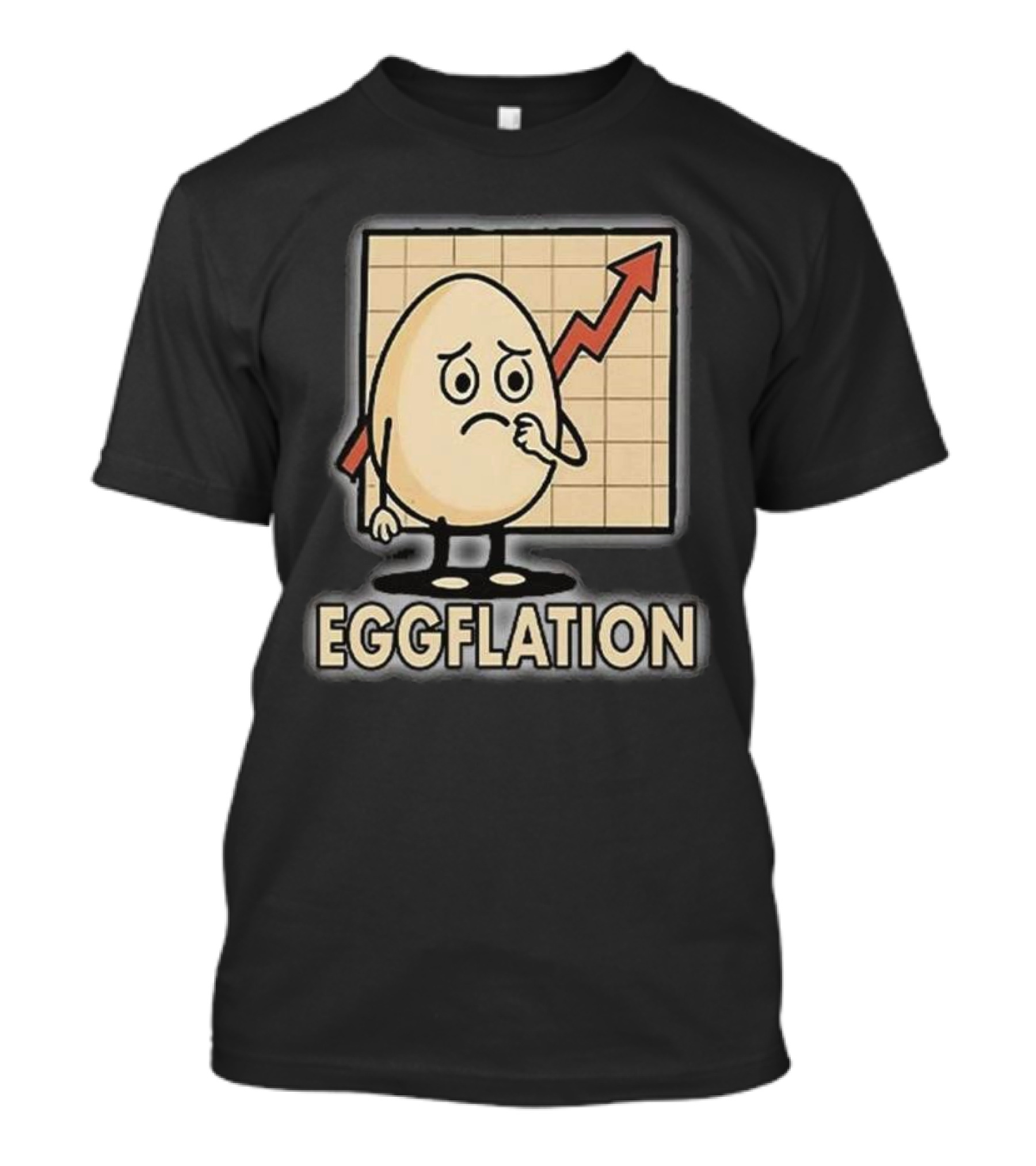 Eggflation Egg Inflation T-Shirt