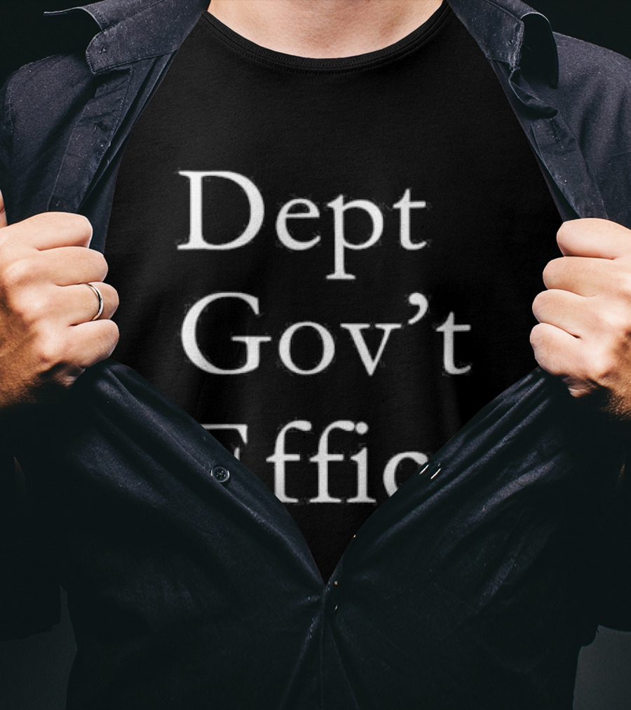 Elon Musk Dept Govt Effic T-Shirt