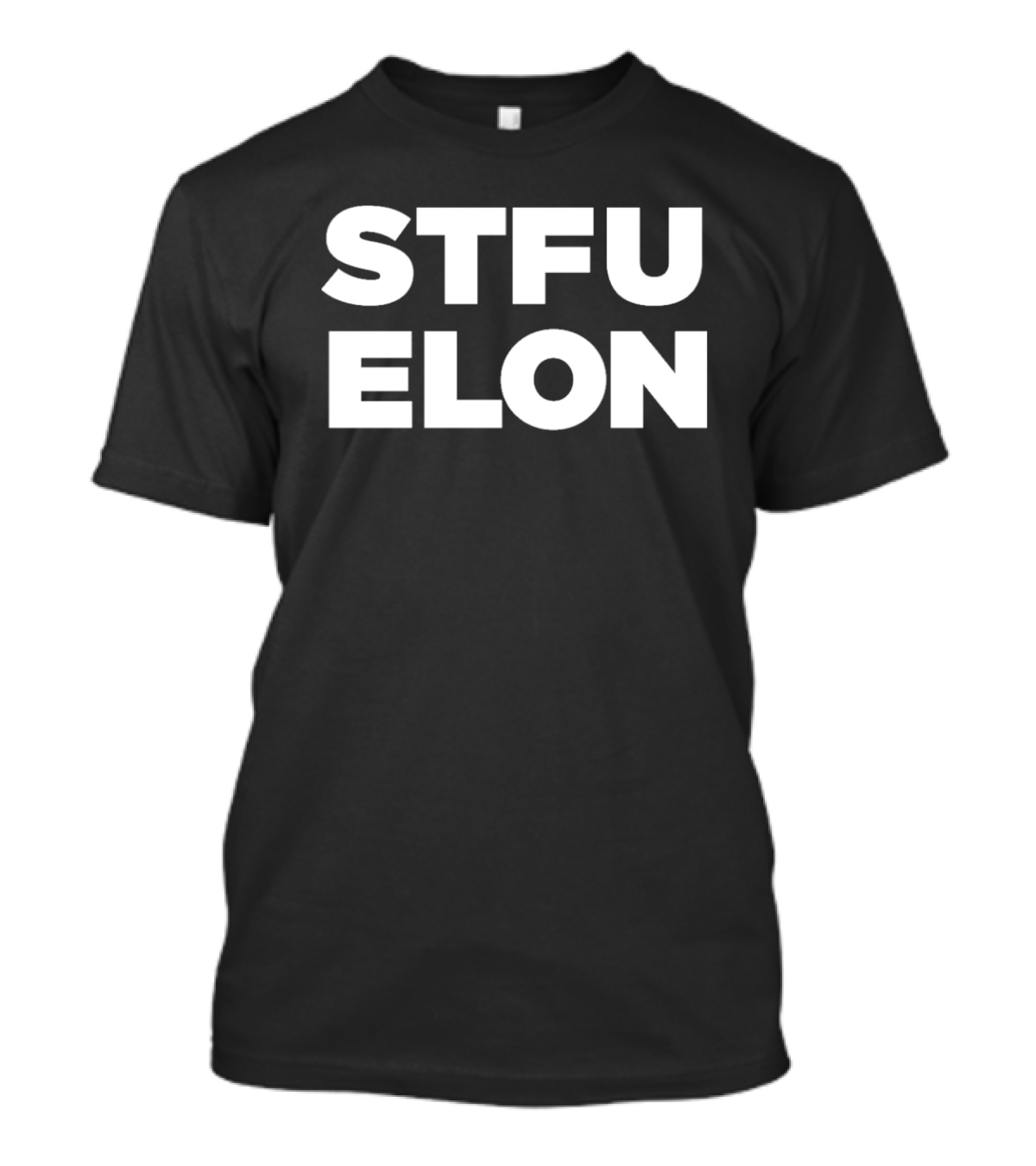 Elon Musk STFU Elon T-Shirt