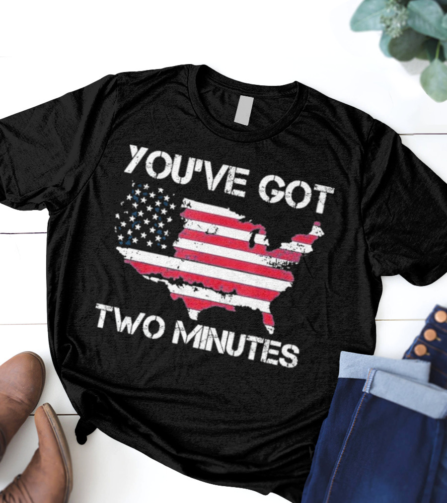 Funny You’Ve Got Two Minutes Map T-Shirt