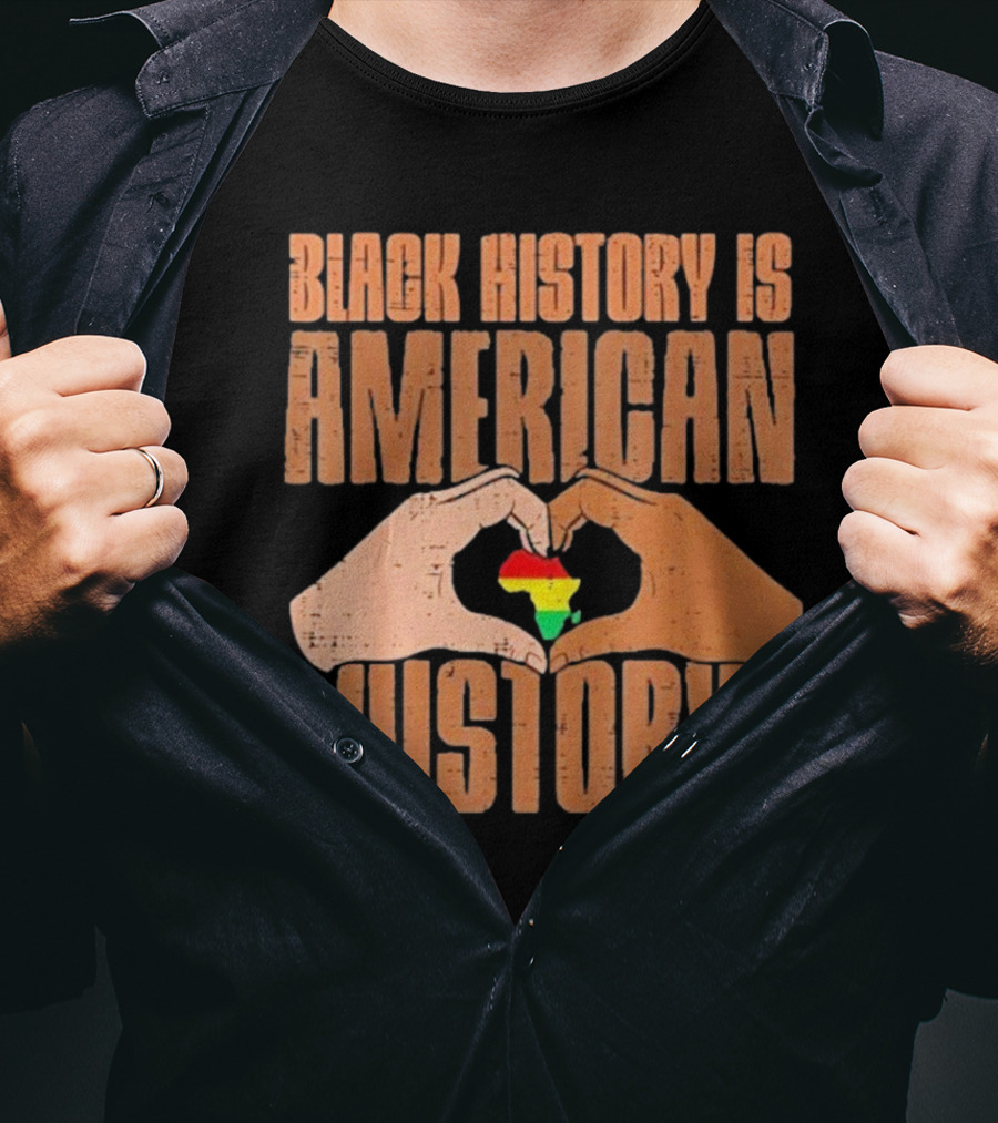 Heart Map Black History Is American History T-Shirt