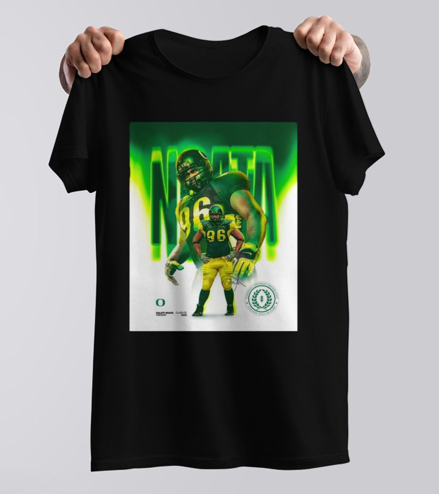 Haloti Ngata Oregon Ducks Football Inducted Into The College Football Hall Of Fame Of The Class Of 2025 T-Shirt