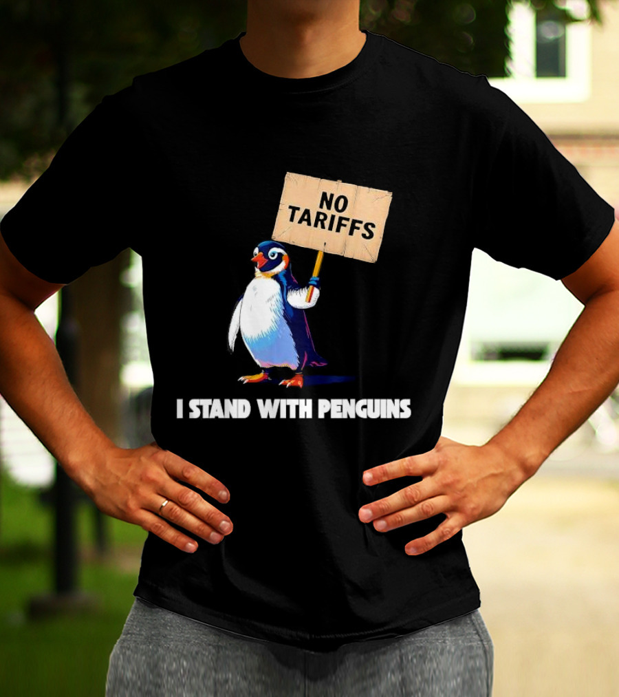 I Stand With Penguins No Tariffs Heard Island T-Shirt