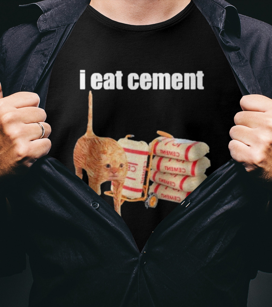 I Eat Cement Cat T-Shirt