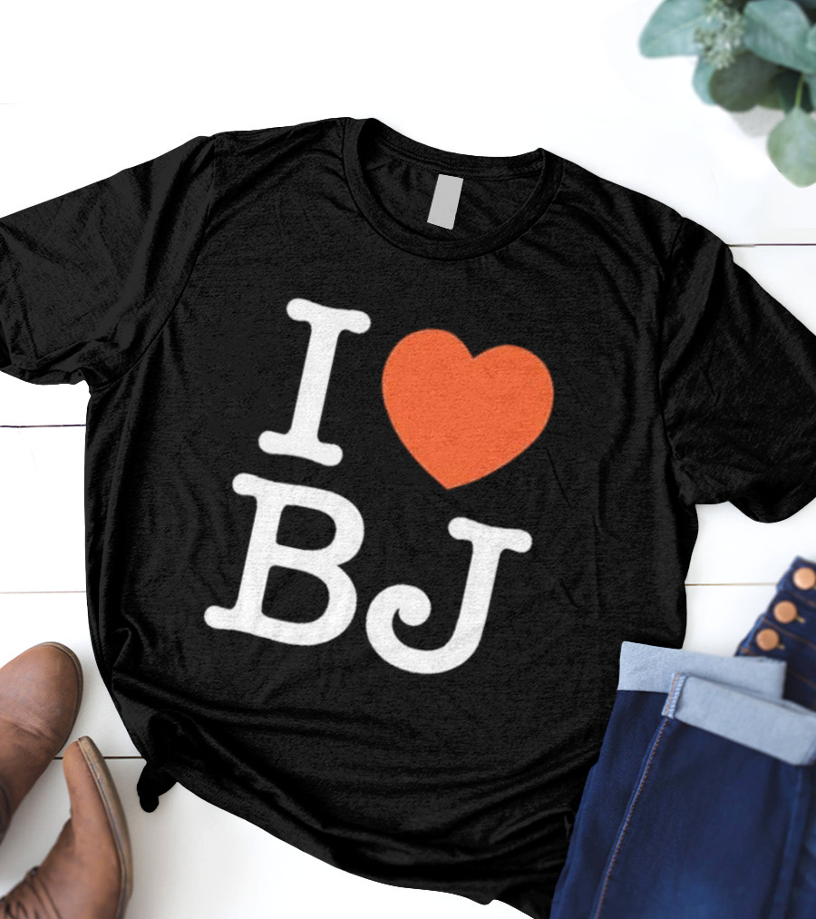 I Love Bj Ben Johnson T-Shirt