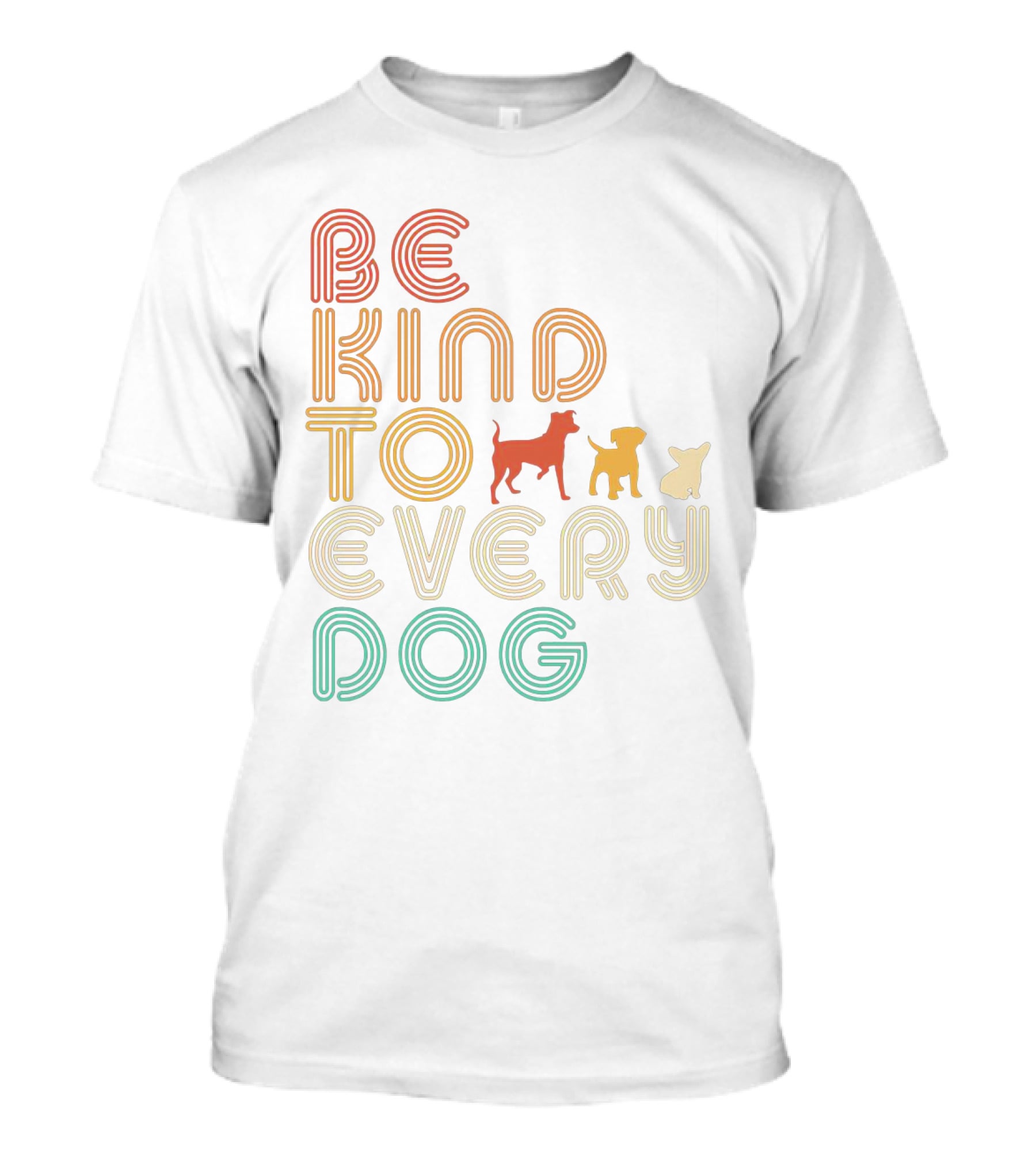 Be Kind To Every Dog In Retro Style With Colorful Canine T-Shirt