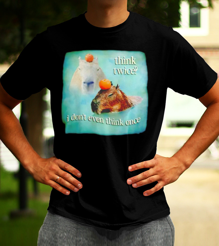 Capybara Think Twice I Don't Even Think Once Floating Oranges T-Shirt