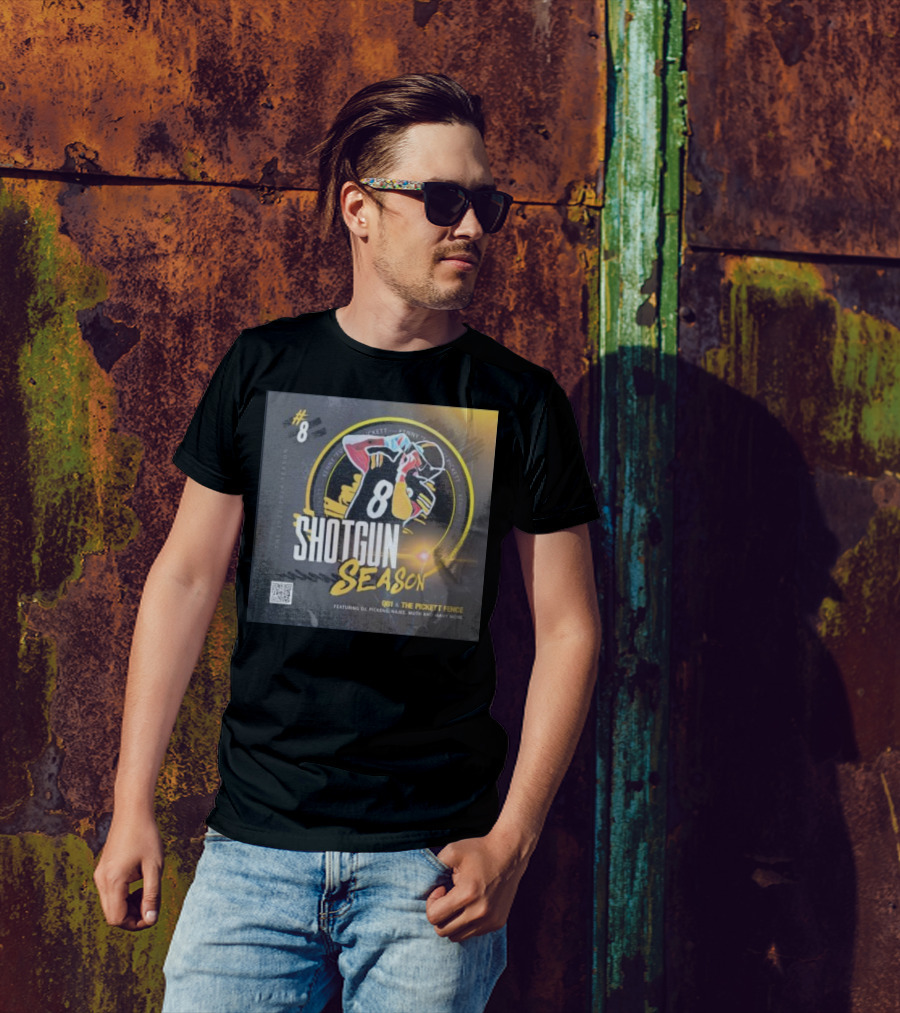 8 Shotgun Season Kenny Pickett The Pickett Fence Featuring DJ Pickens Najee Muth T-Shirt