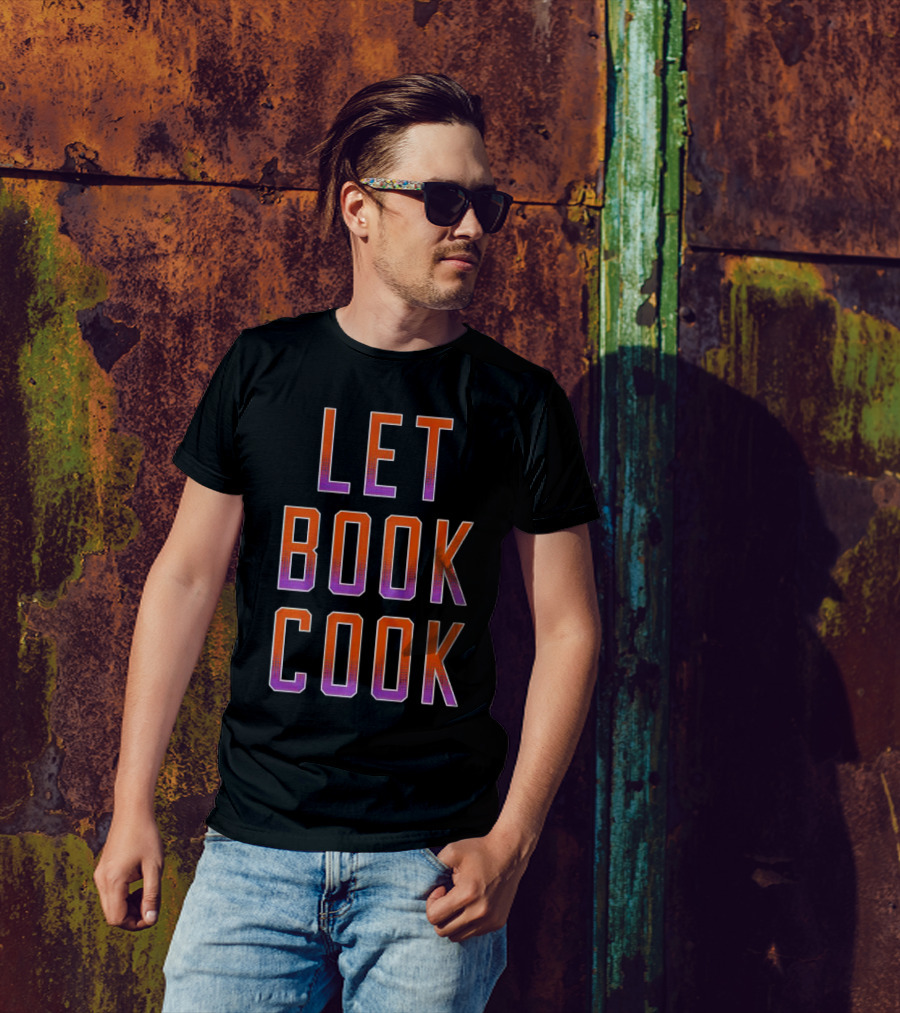 Let Book Cook Phoenix Basketball T-Shirt
