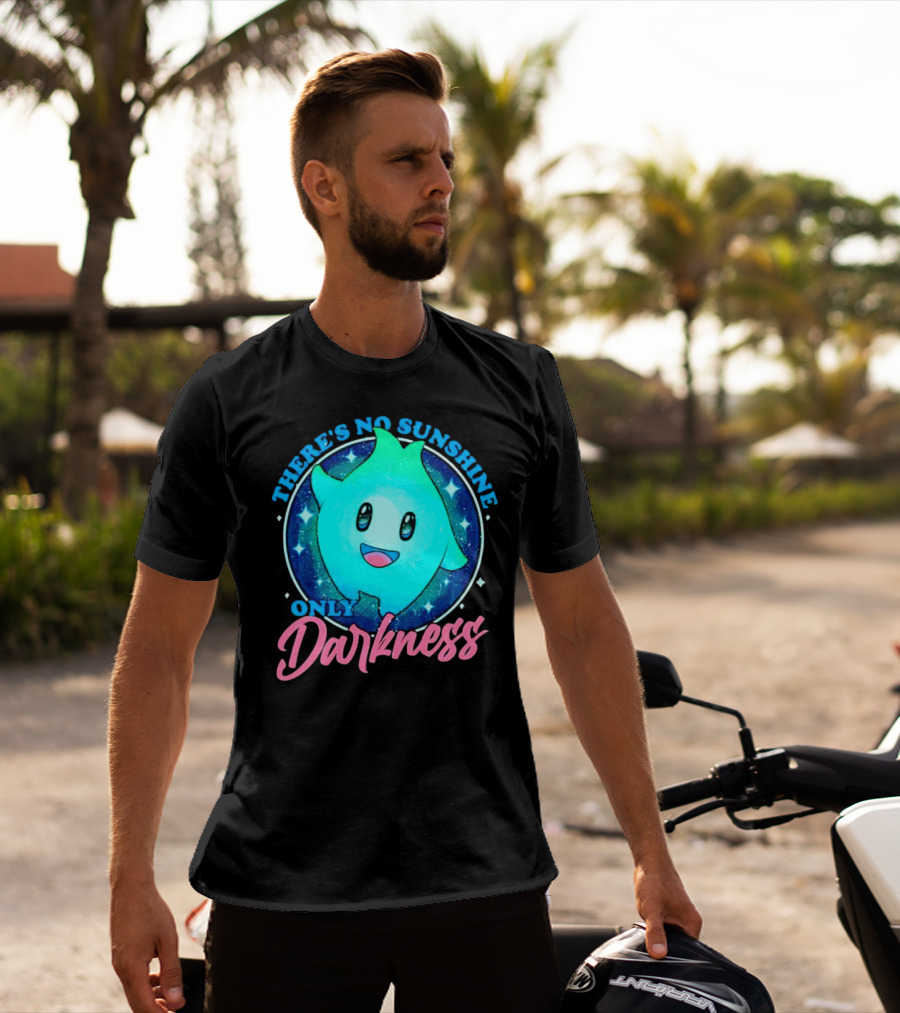 THERE’S NO SUNSHINE ONLY DARKNESS Cute Aqua Creature With Starry Night Background T-Shirt