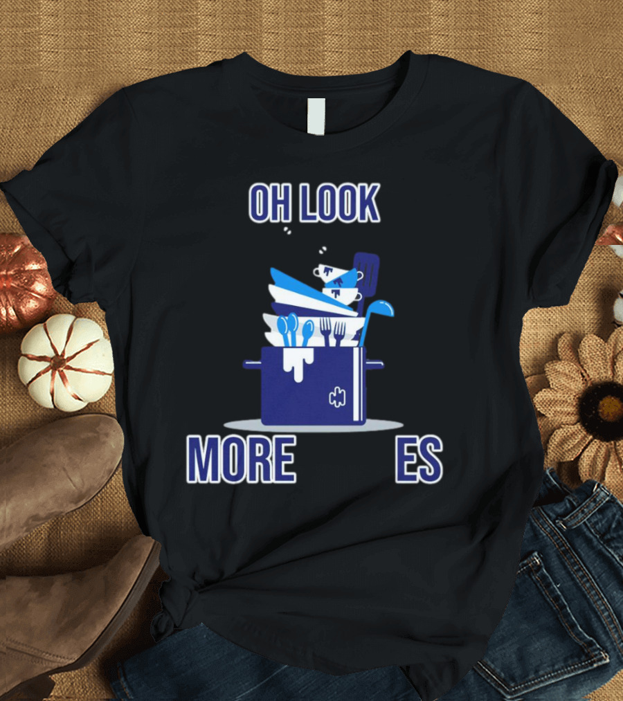 OH LOOK MORE DISHES T-Shirt