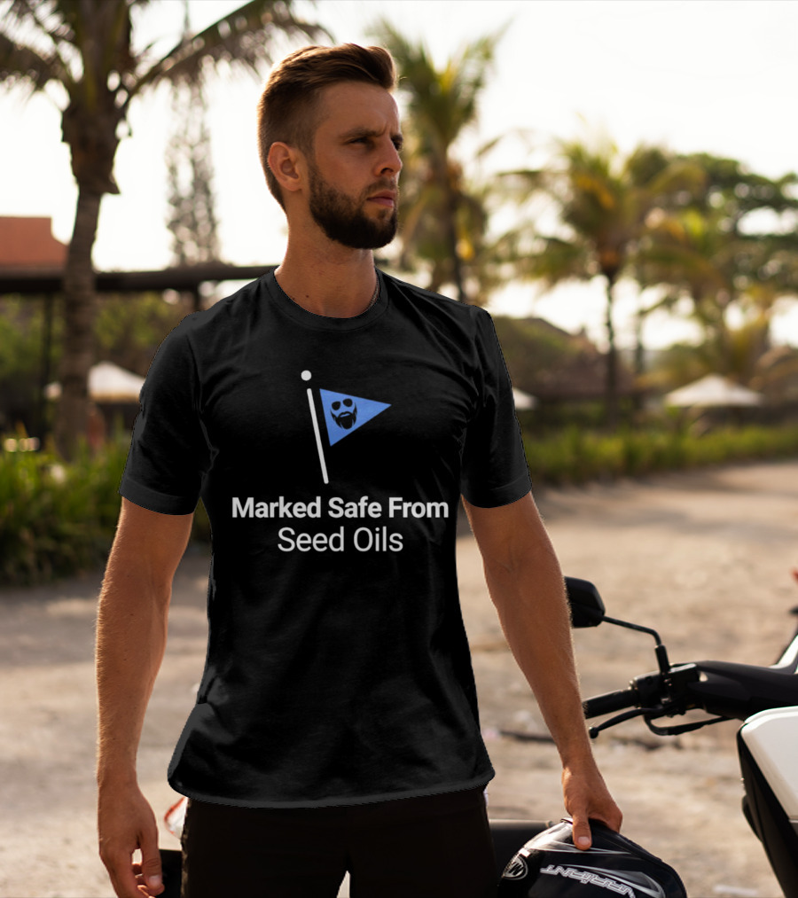 Marked Safe From Seed Oils Bearded Face Flag T-Shirt