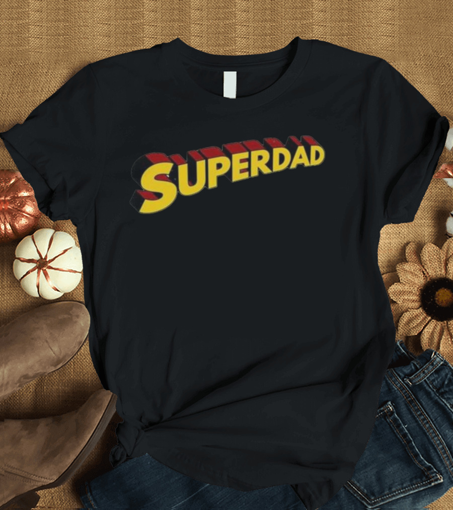Superdad Father's Day Bold 3D Text Style Heroic T-Shirt