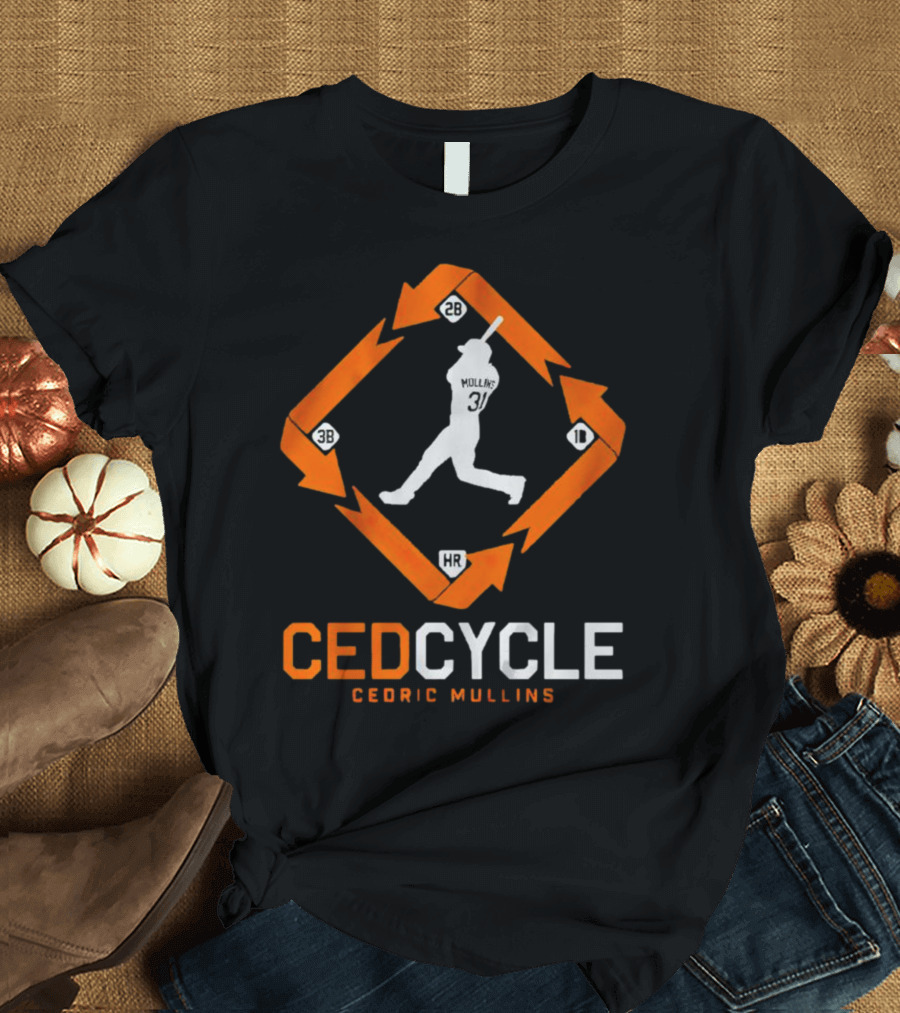 Baltimore Orioles Cedric Mullins Ced Cycle HR 1B 2B 3B T-Shirt