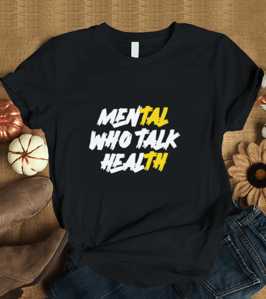 Mental Health Talk T-Shirt