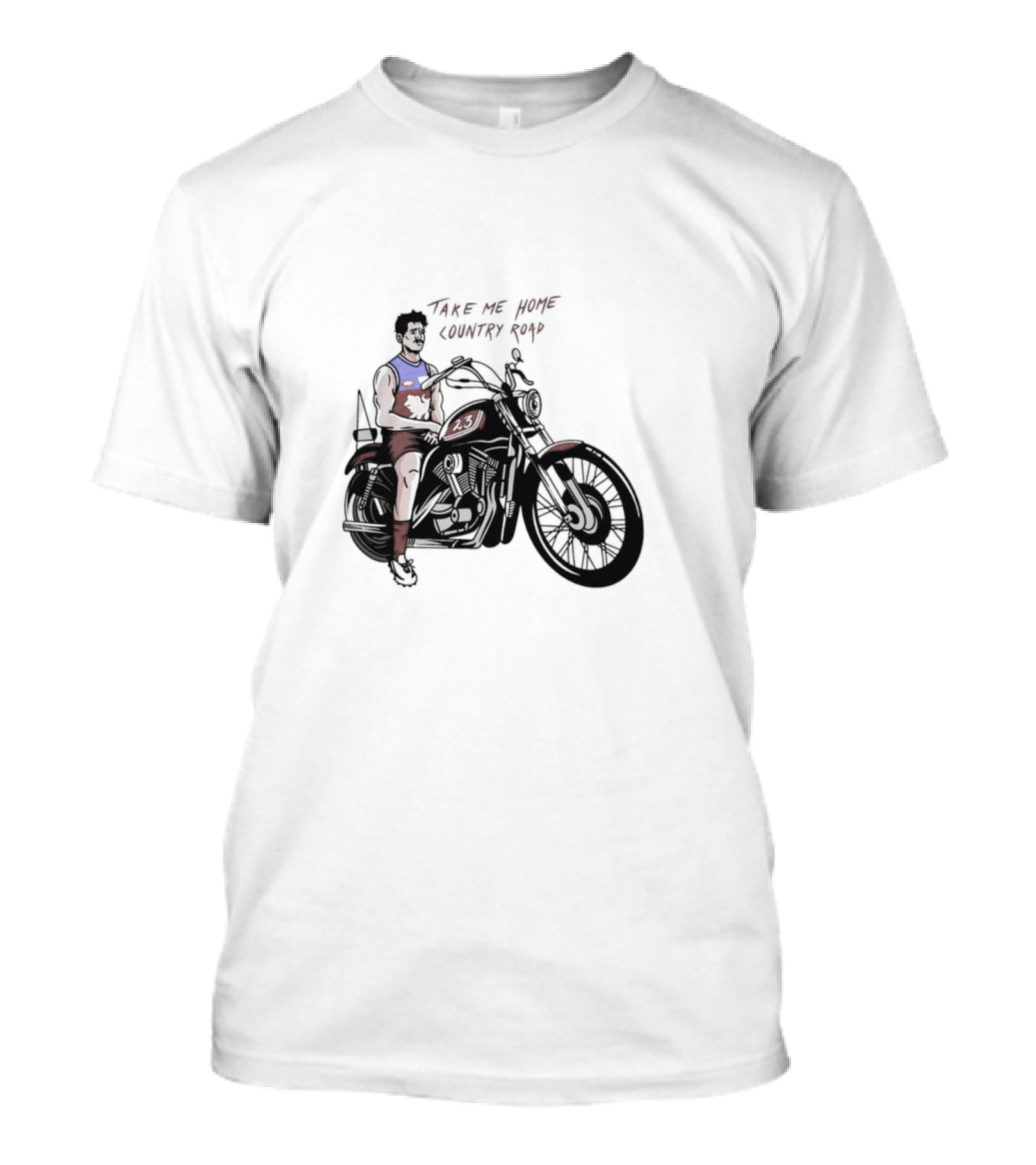 Take Me Home Country Road Motorcycle Rider T-Shirt