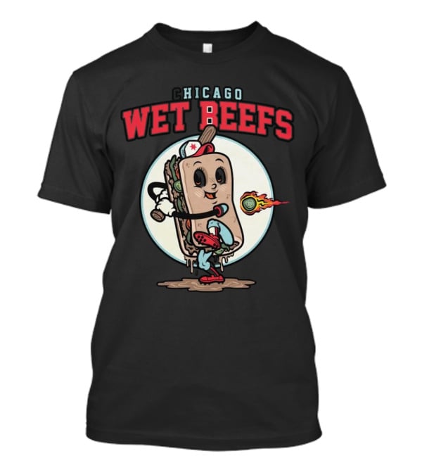 Chicago Wet Beefs Sandwich Character With Baseball Bat And Flaming Baseball T-Shirt