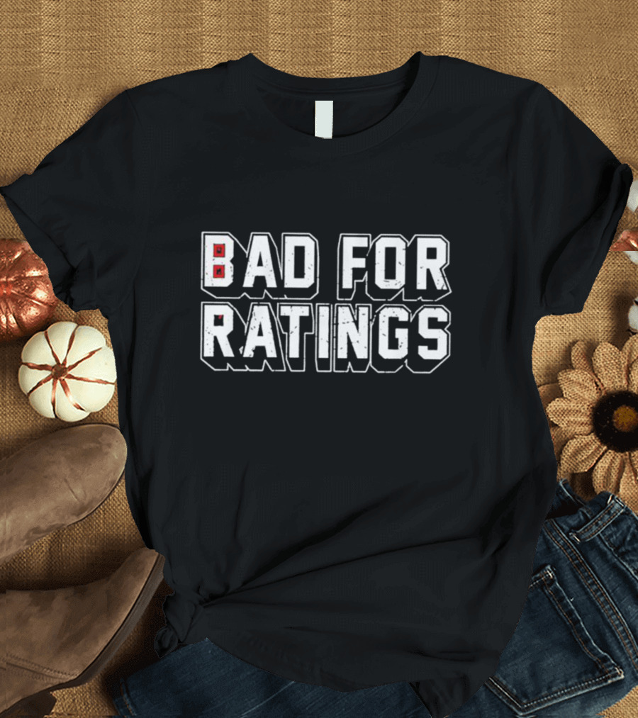 Bad For Ratings Carolina Hurricanes Fan T-Shirt