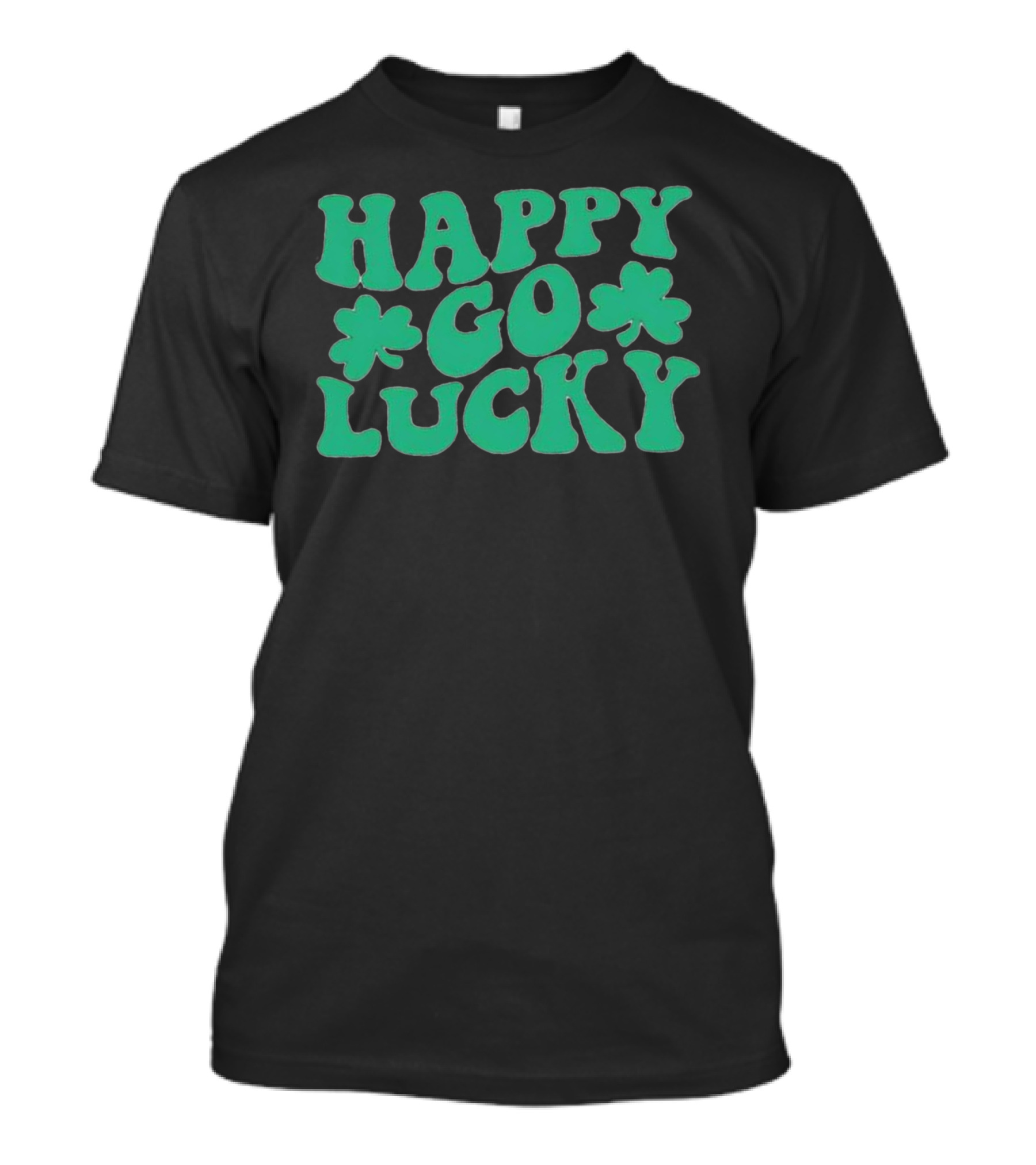 Happy Go Lucky Shamrock St. Patrick’s Day T-Shirt