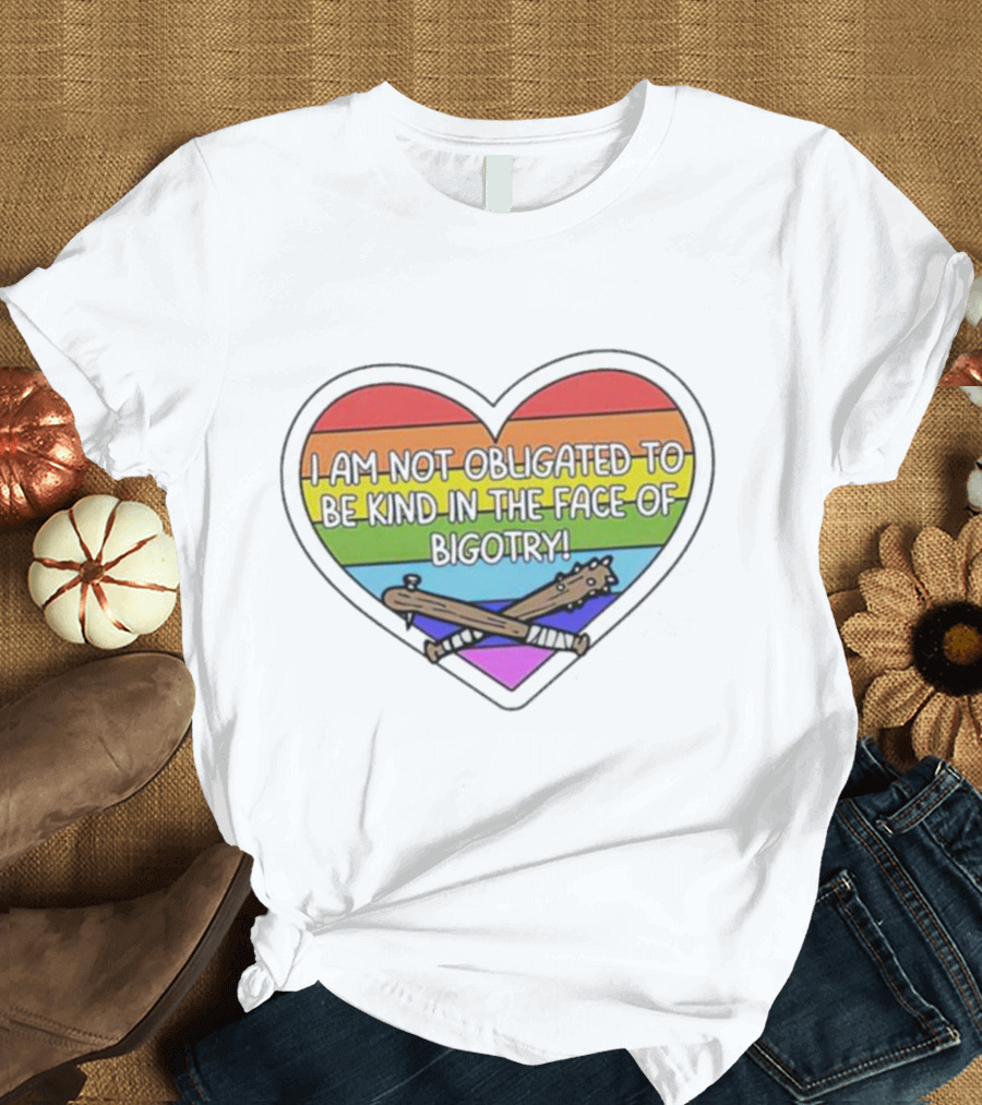 I Am Not Obligated To Be Kind In The Face Of Bigotry Heart Rainbow Baseball Bats T-Shirt