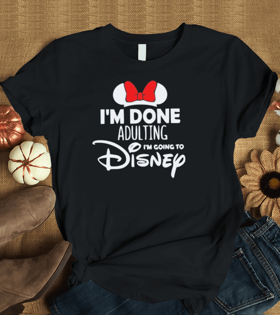 I'm Done Adulting I'm Going To Disney Mickey Icons T-Shirt