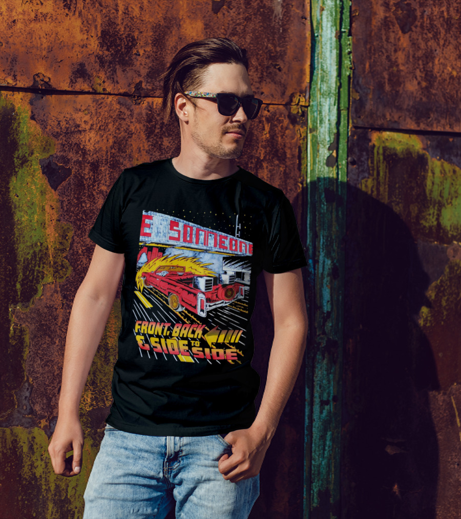 Slab Someone Front Back And Side To Side Car With Flames T-Shirt
