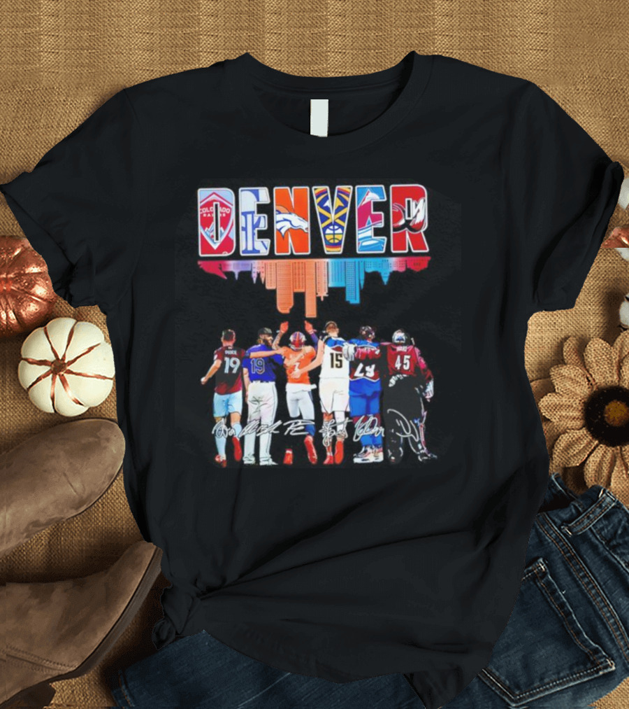 DENVER Colorado Rapids Broncos Nuggets Avalanche Rockies Player Signatures T-Shirt
