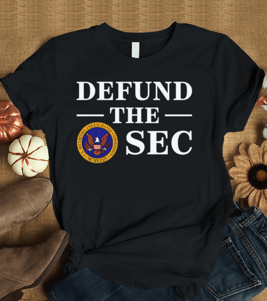 Defund The SEC US Securities And Exchange Commission Emblem T-Shirt