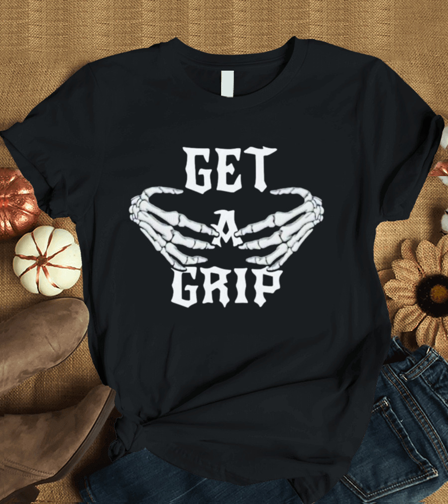 Skeleton Hands Get A Grip T-Shirt