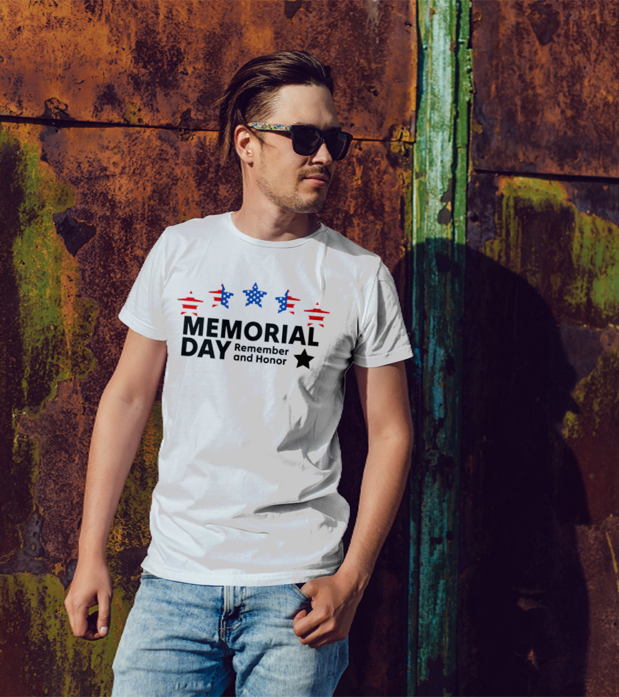Memorial Day Remember And Honor T-Shirt
