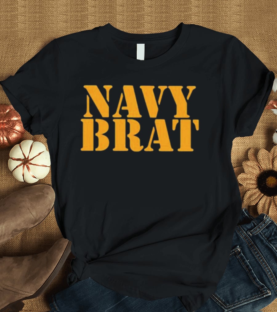 Navy Brat Vintage Military Style Text Bold Yellow Font T-Shirt