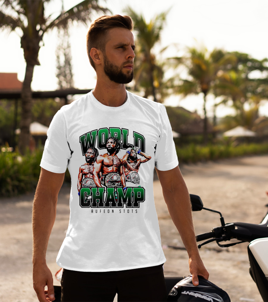 World Champ Raufeon Stots T-Shirt