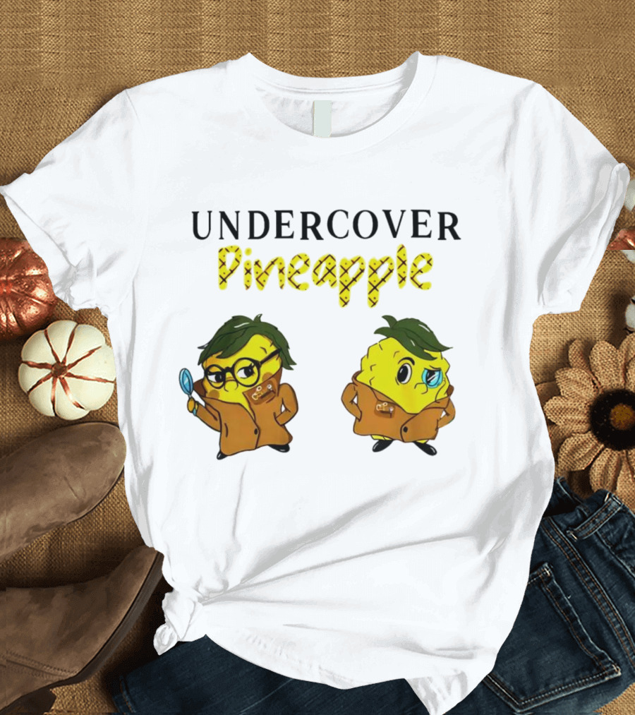 UNDERCOVER PINEAPPLE Detective Humor Quirky Characters T-Shirt