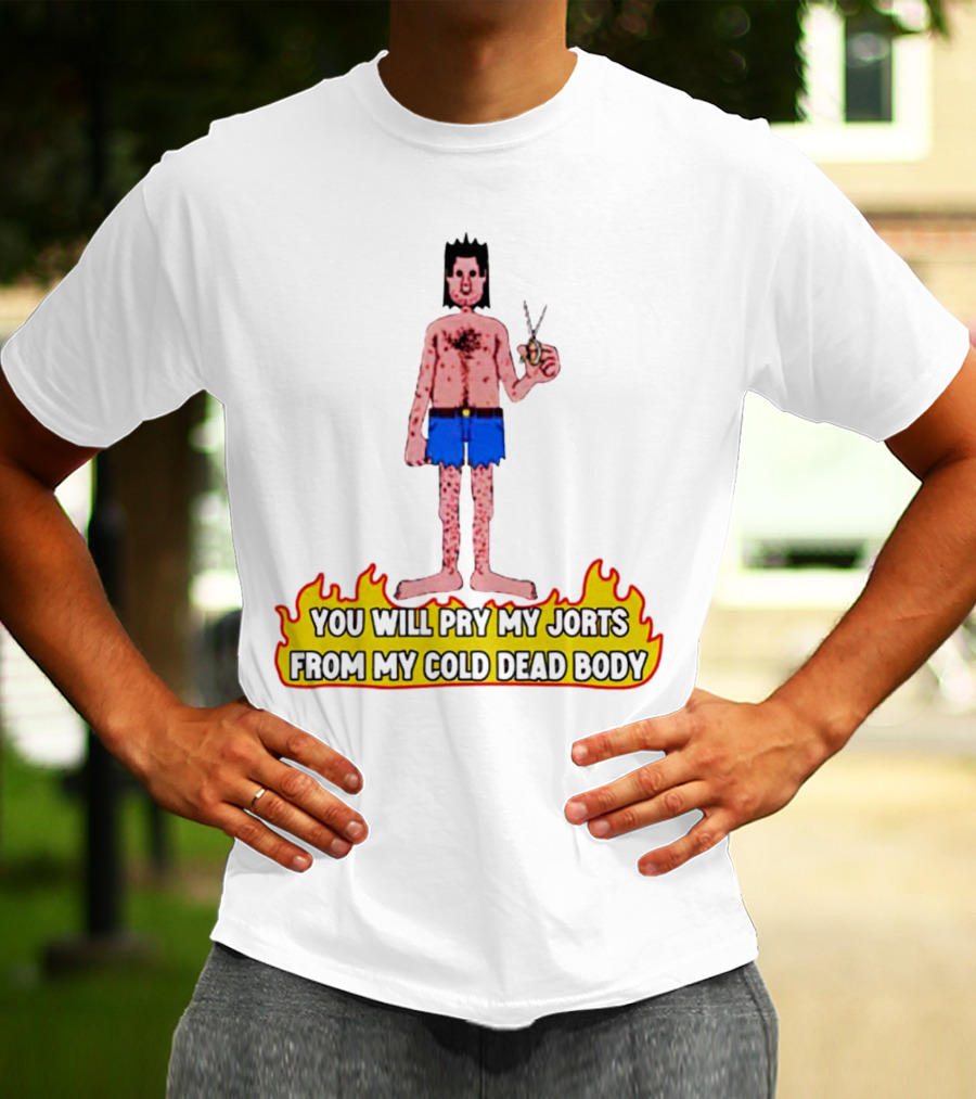 You Will Pry My Jorts From My Cold Dead Body Cartoon Character Holding Scissors In Flames T-Shirt