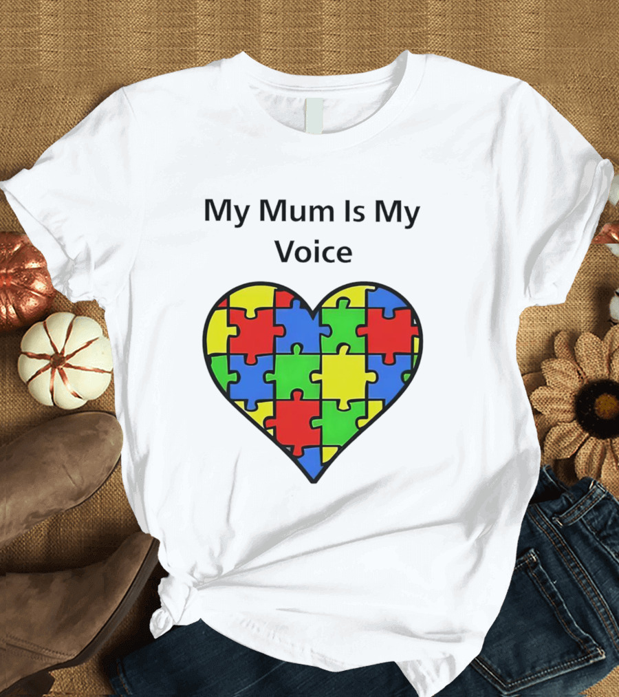 My Mum Is My Voice Heart Puzzle Pieces T-Shirt