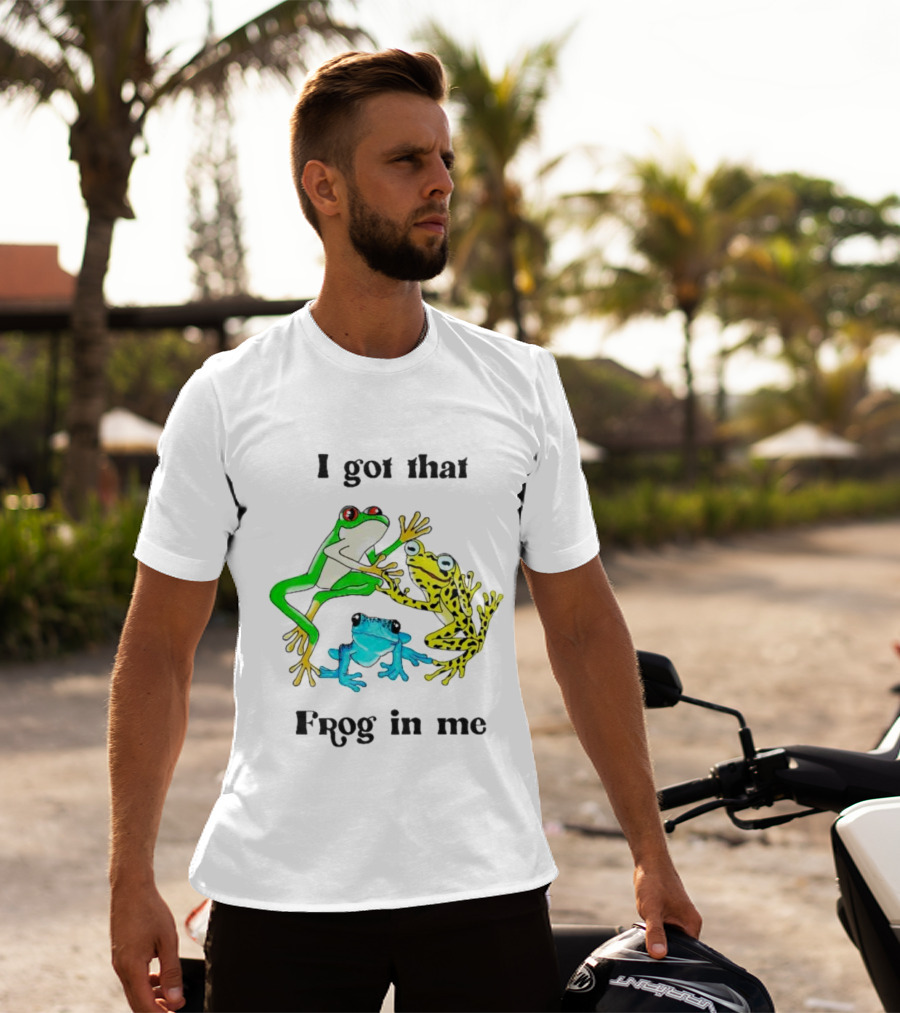 I Got That Frog In Me Trio Frogs T-Shirt
