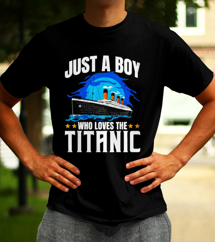 Just A Boy Who Loves The Titanic Ship With Blue Ocean And Stars T-Shirt
