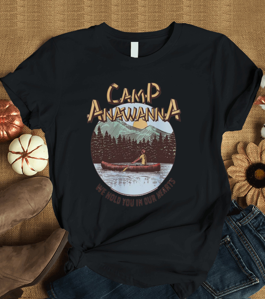 Camp Anawanna We Hold You In Our Hearts Canoe Mountain Sunset Lake Scene T-Shirt