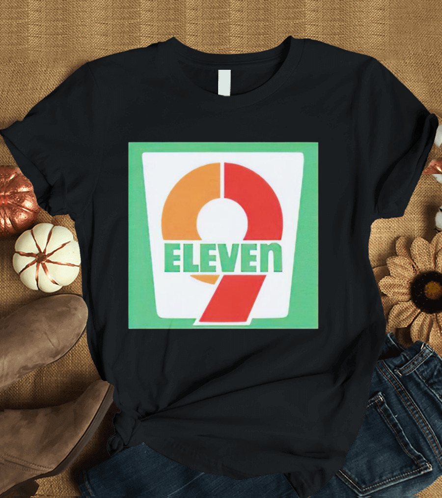 9 Eleven 7 Eleven T-Shirt