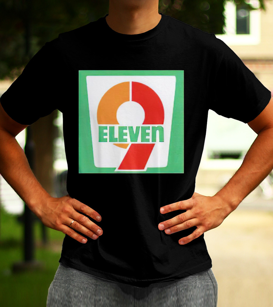 9 Eleven 7 Eleven T-Shirt