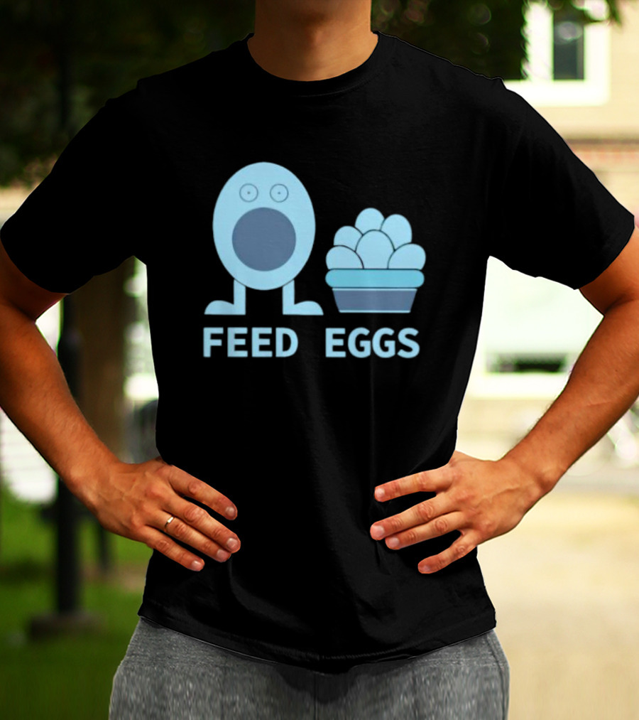 FEED EGGS Fun Cartoon Basket T-Shirt