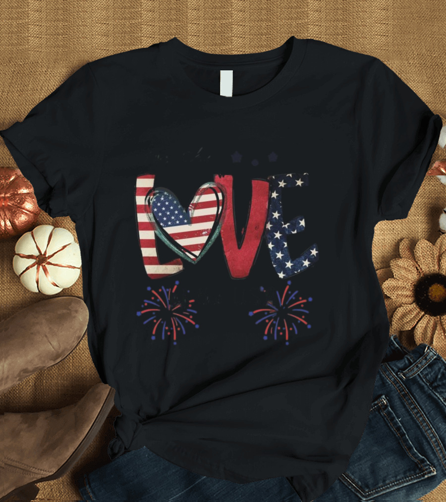 For The Love Of The USA Independence Day Stars And Stripes Fireworks T-Shirt
