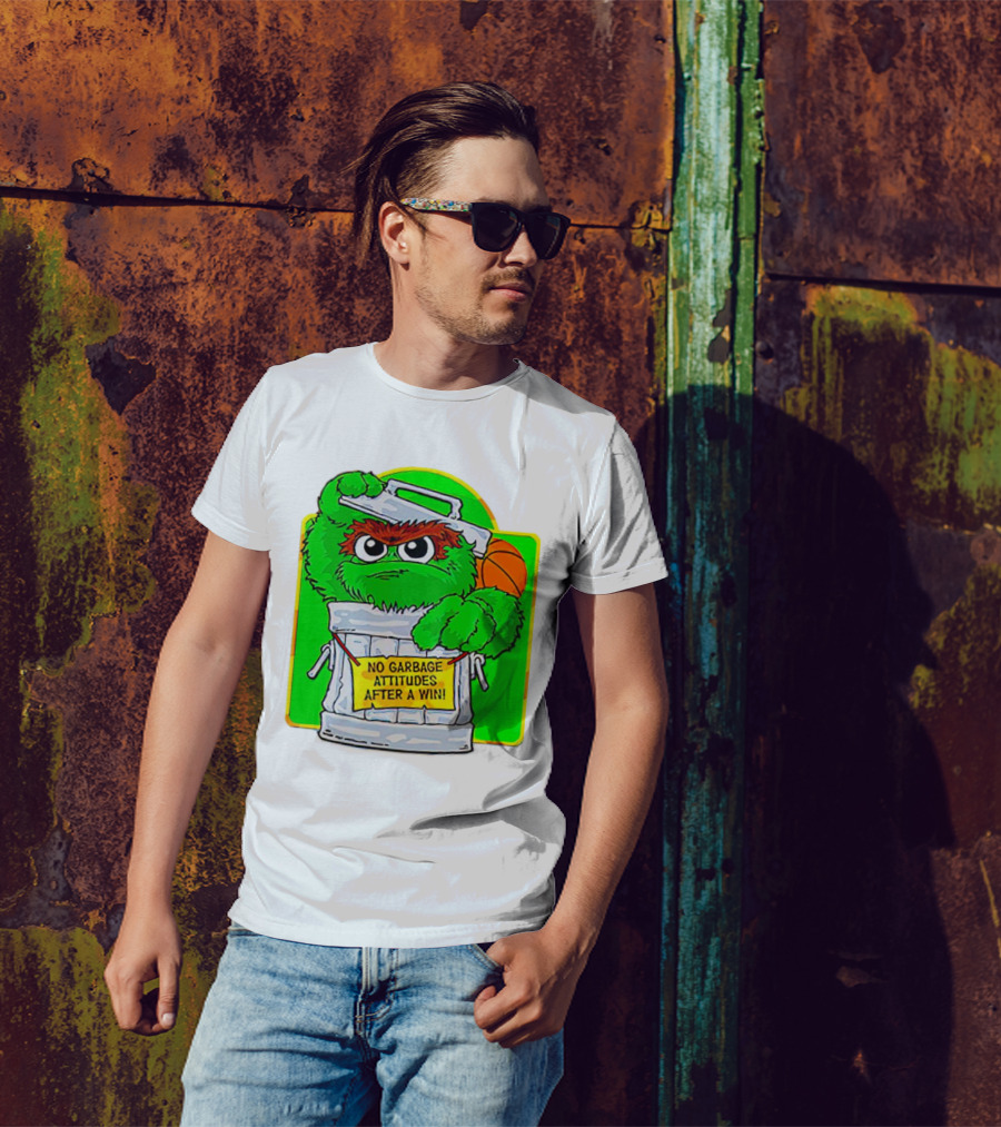 Oscar The Grouch No Garbage Attitudes With Basketball After A Win T-Shirt
