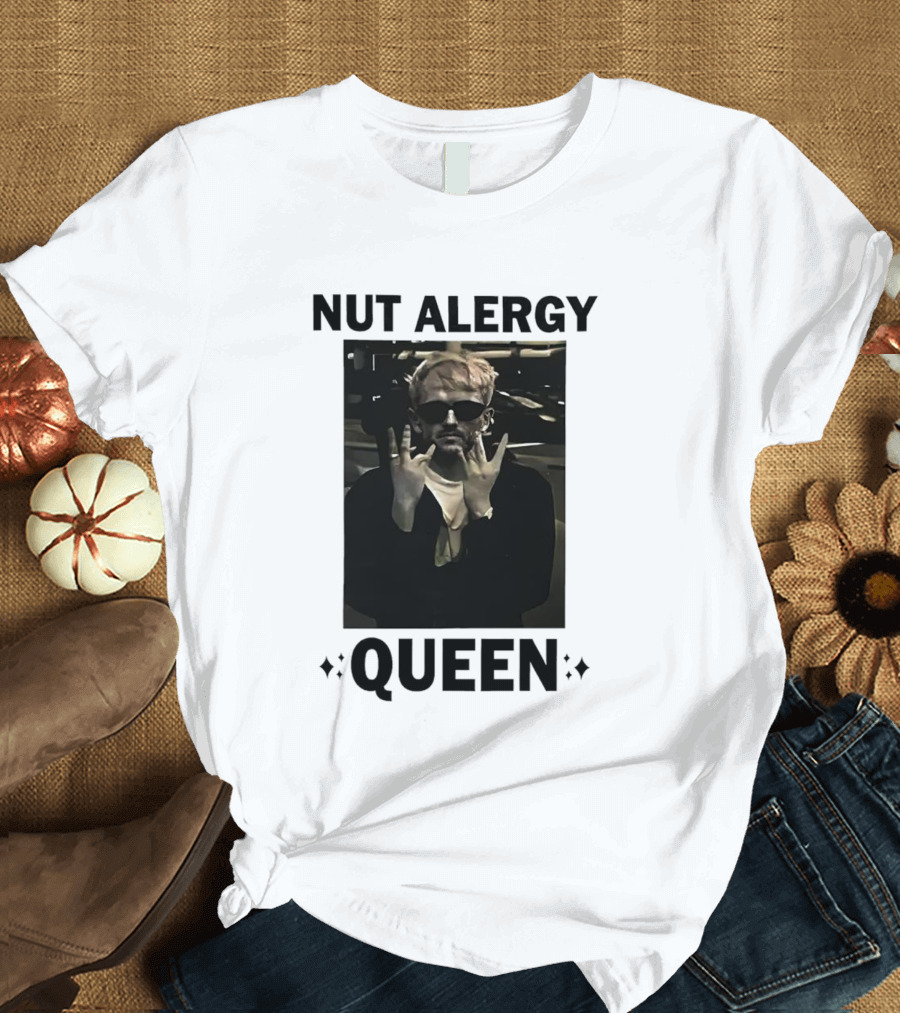 NUT ALERGY ROCK SIGN QUEEN T-Shirt