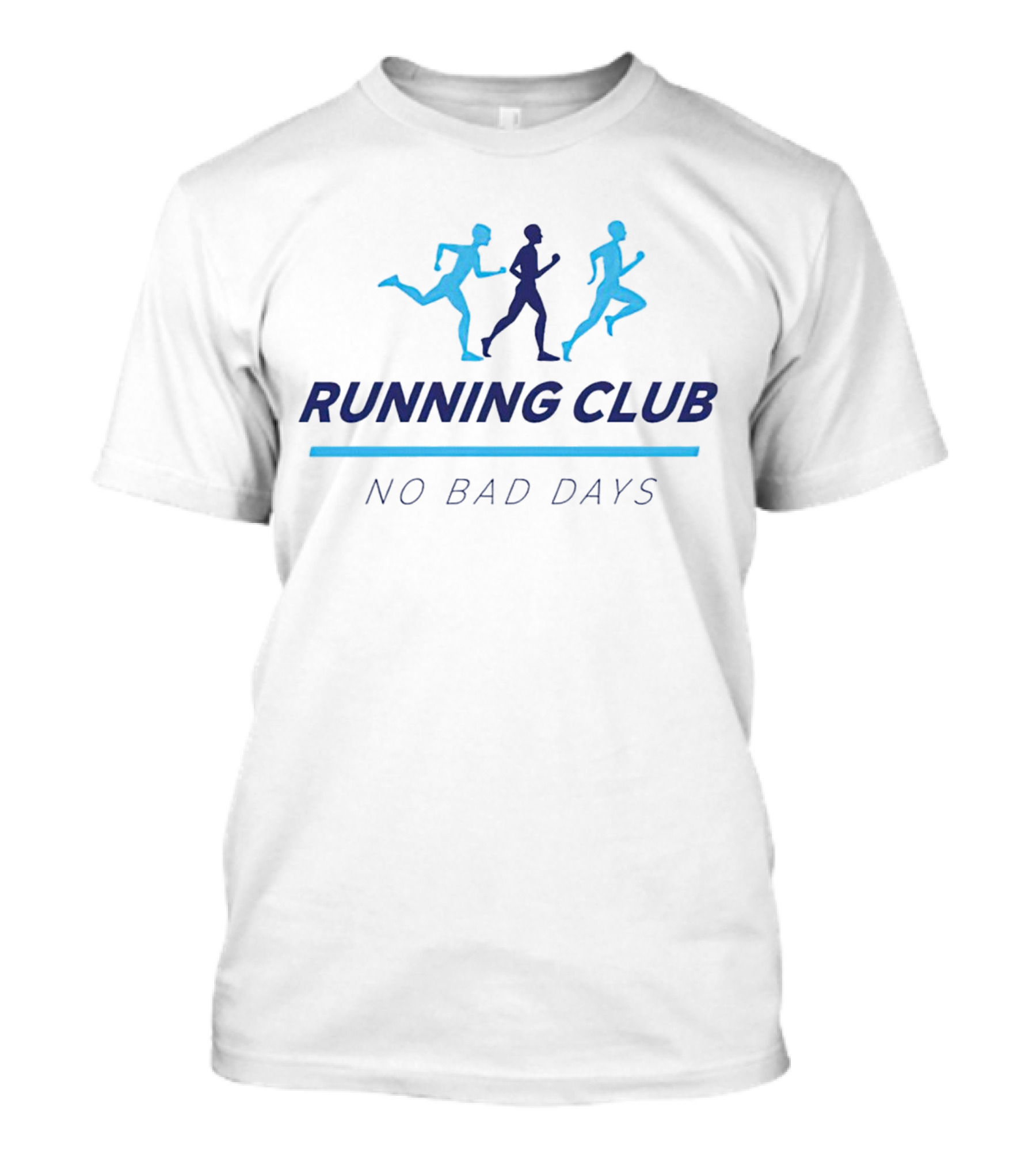 RUNNING CLUB NO BAD DAYS T-Shirt
